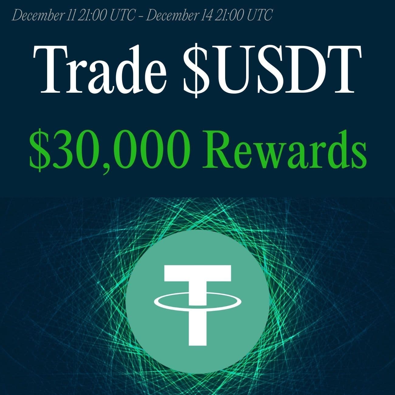 $30,000+ Rewards: Trade USDT $30,000+ Rewards: Trade USDT