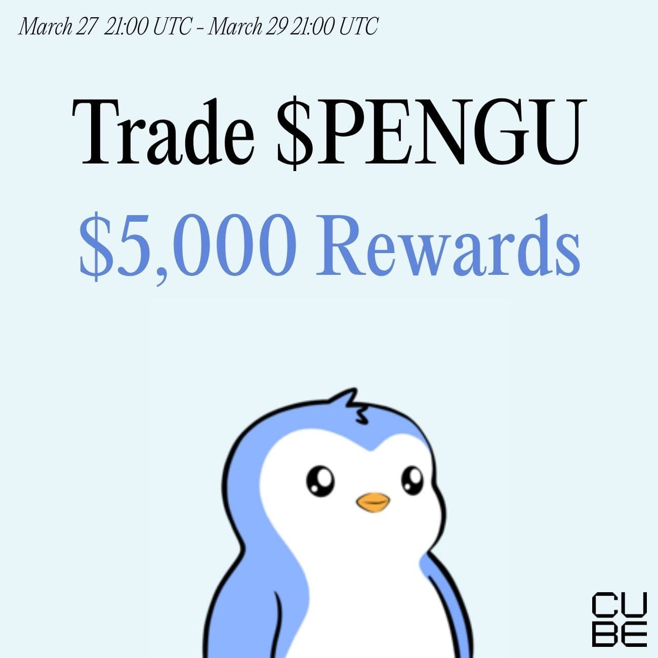$5,000 Rewards: Trade PENGU $5,000 Rewards: Trade PENGU