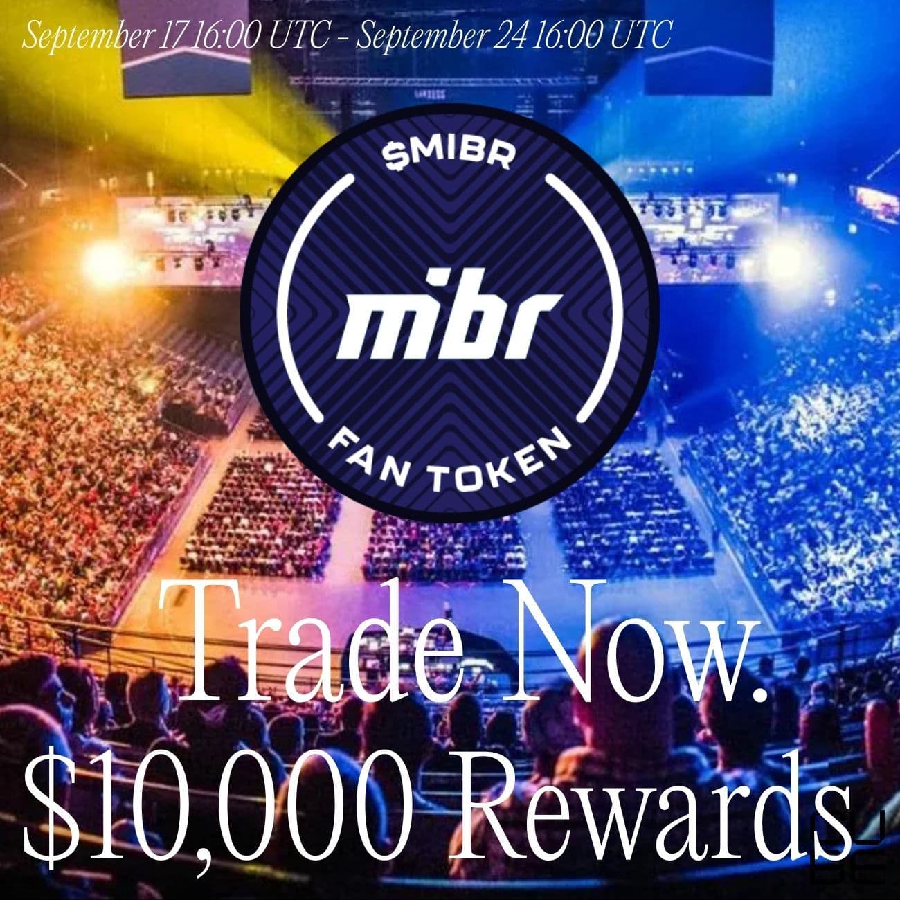 $10,000 Rewards: Trade MIBR $10,000 Rewards: Trade MIBR
