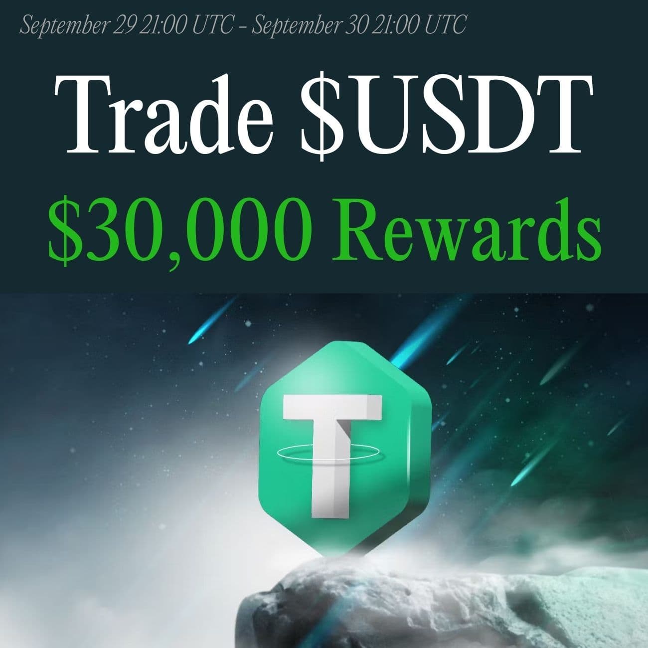 $30,000+ Rewards: Trade USDT $30,000+ Rewards: Trade USDT
