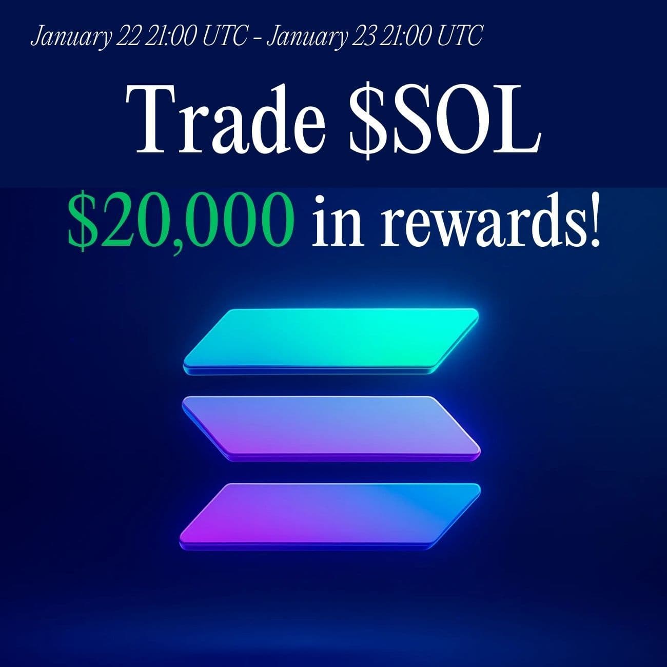 $20,000 Rewards: Trade SOL $20,000 Rewards: Trade SOL