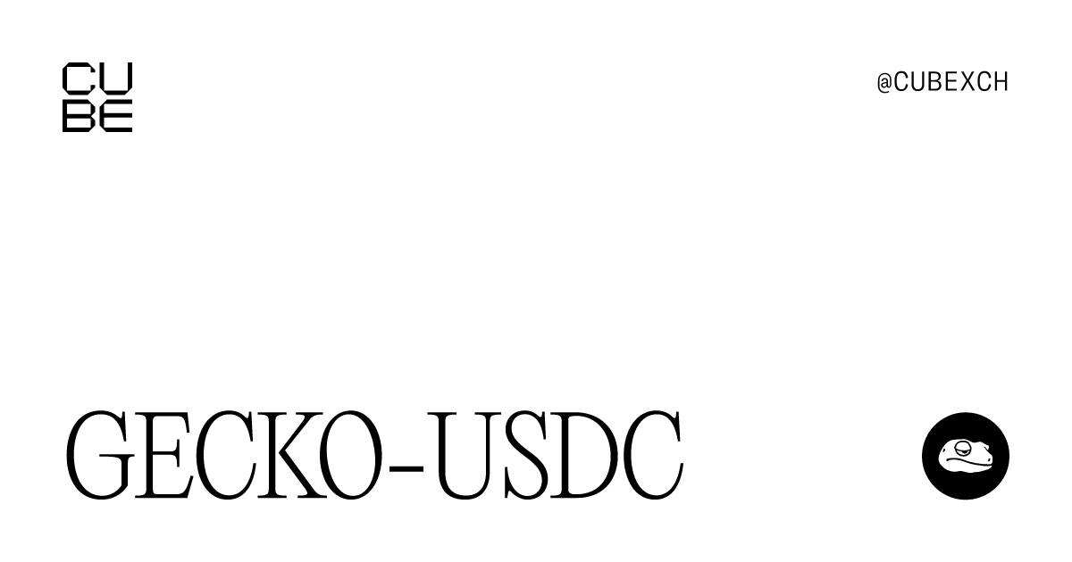 GECKO-USDC | Cube